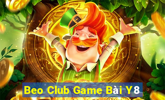 Beo Club Game Bài Y8