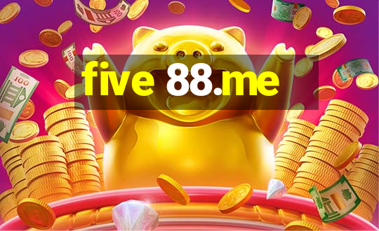 five 88.me