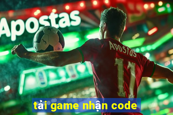 tải game nhận code