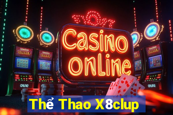 Thể Thao X8clup