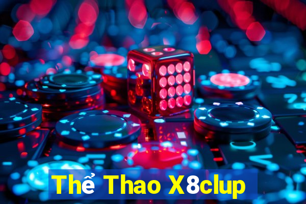 Thể Thao X8clup