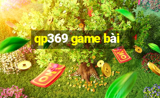 qp369 game bài