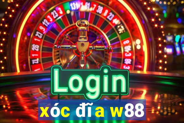 xóc đĩa w88