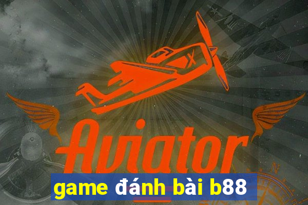 game đánh bài b88