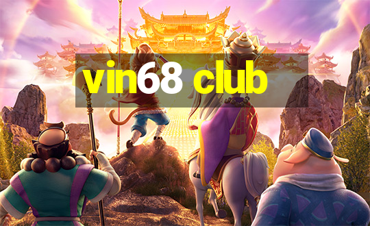 vin68 club