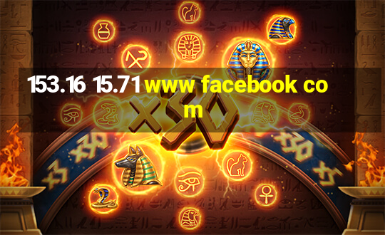 153.16 15.71 www facebook com