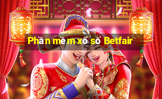 Phần mềm xổ số Betfair