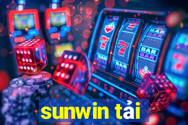 sunwin tải