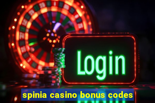 spinia casino bonus codes