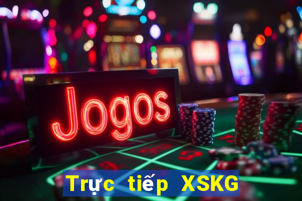 Trực tiếp XSKG ngày mai