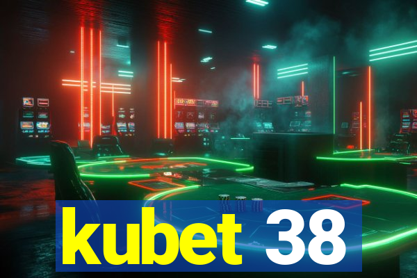 kubet 38