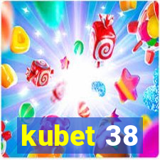 kubet 38