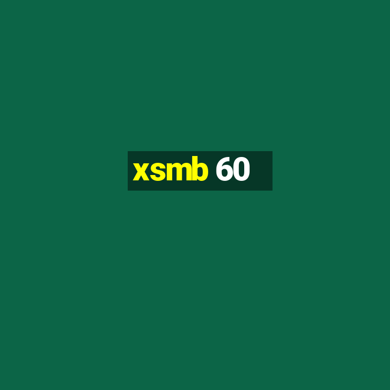 xsmb 60