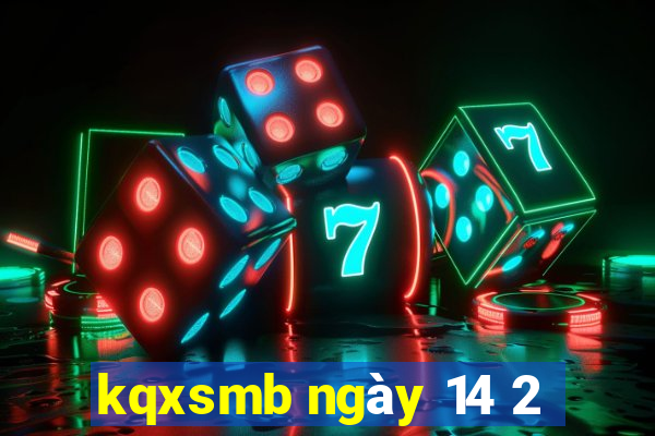 kqxsmb ngày 14 2