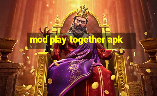 mod play together apk