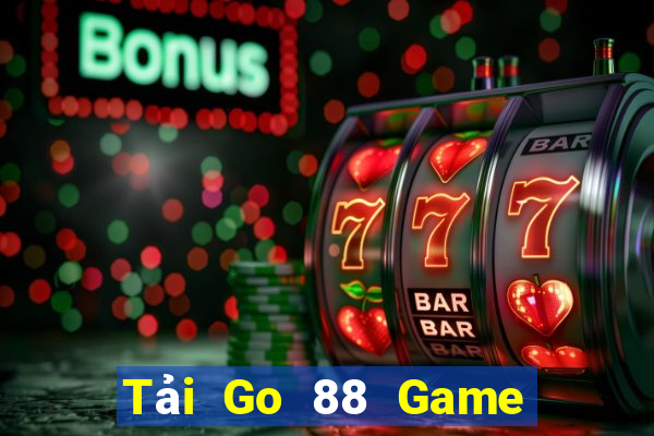 Tải Go 88 Game Bài Trên Máy Tính