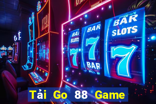 Tải Go 88 Game Bài Trên Máy Tính