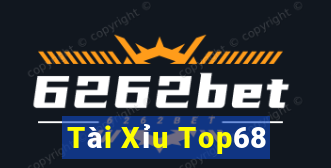 Tài Xỉu Top68