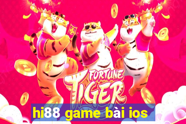 hi88 game bài ios