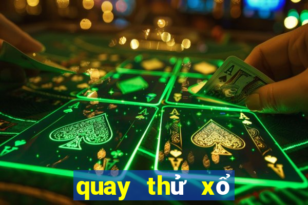 quay thử xổ số quảng bình hôm nay 888