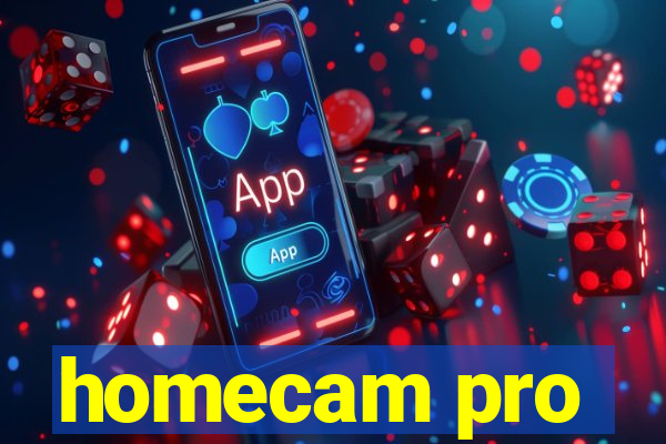 homecam pro