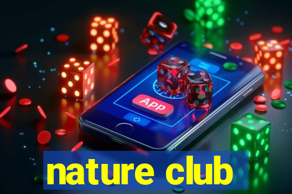 nature club