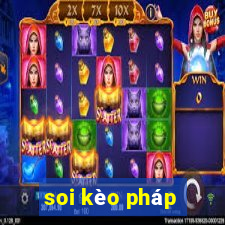 soi kèo pháp