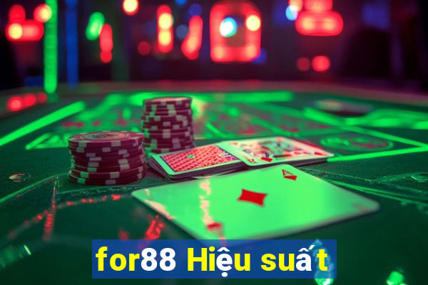 for88 Hiệu suất