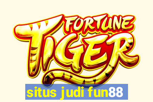 situs judi fun88