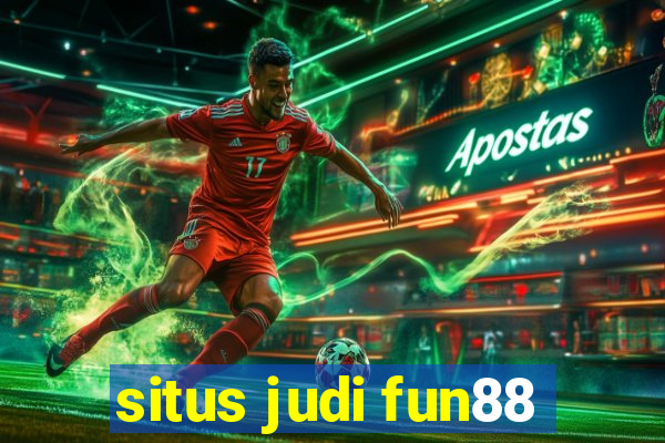 situs judi fun88