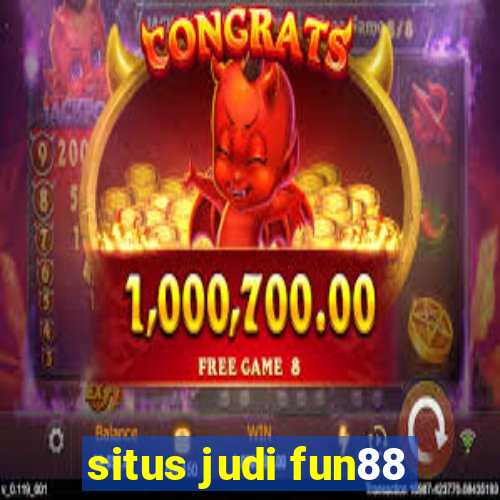 situs judi fun88