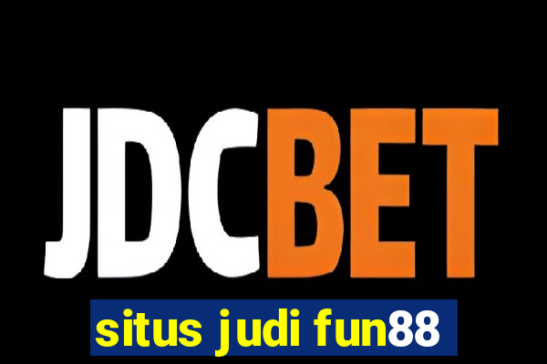 situs judi fun88