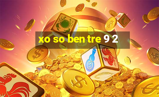 xo so ben tre 9 2