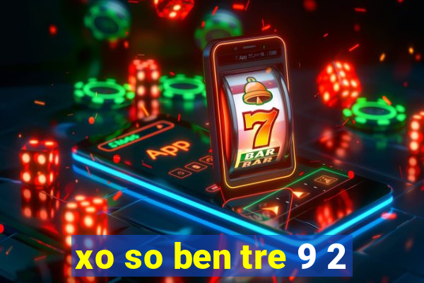 xo so ben tre 9 2