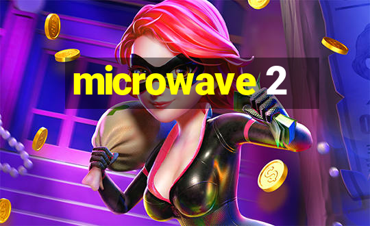 microwave 2