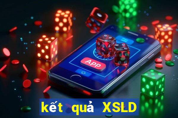 kết quả XSLD ngày 11