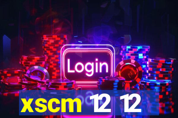 xscm 12 12