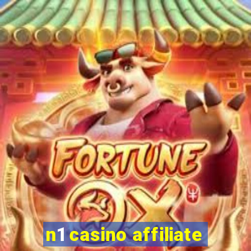 n1 casino affiliate