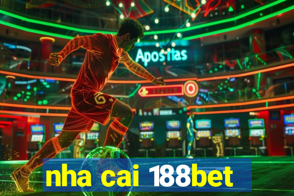 nha cai 188bet