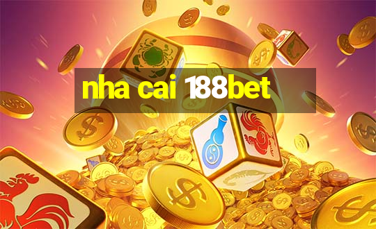 nha cai 188bet