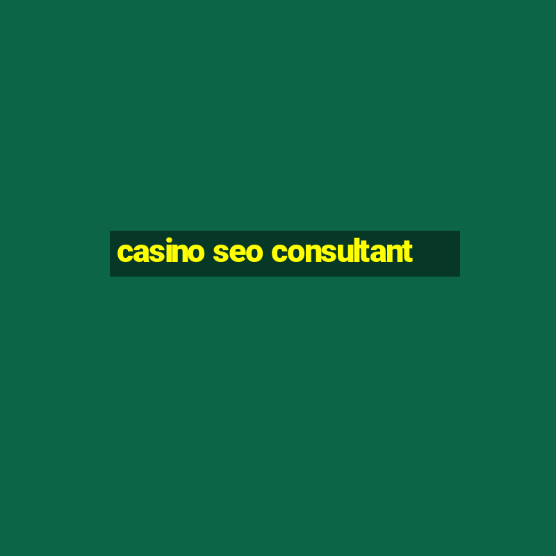 casino seo consultant