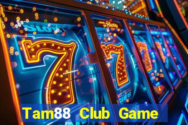 Tam88 Club Game Bài 6 Lá