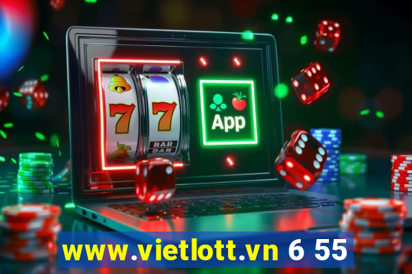 www.vietlott.vn 6 55