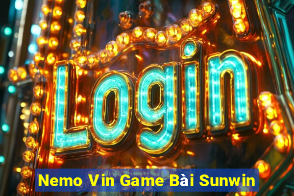 Nemo Vin Game Bài Sunwin