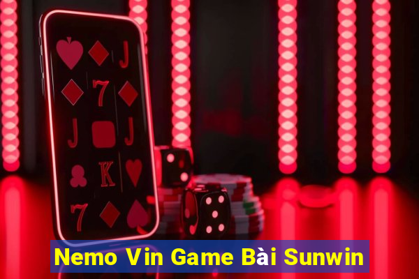 Nemo Vin Game Bài Sunwin