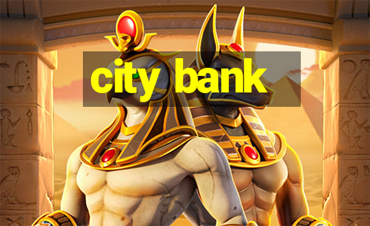 city bank