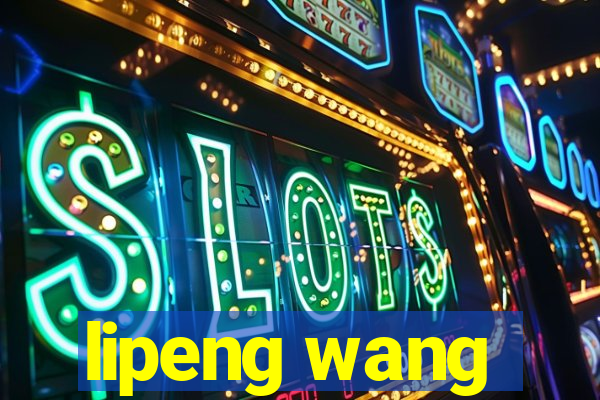 lipeng wang