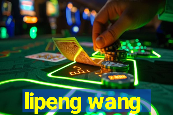 lipeng wang