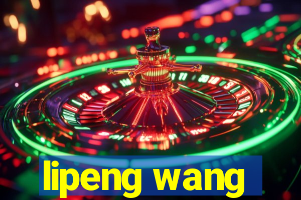 lipeng wang