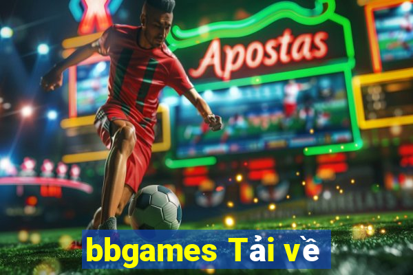 bbgames Tải về